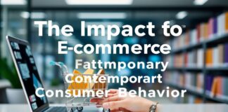 The Impact of E-Commerce on Modern Consumer Behavior The Impact of E-Commerce on Contemporary Consumer Behavior